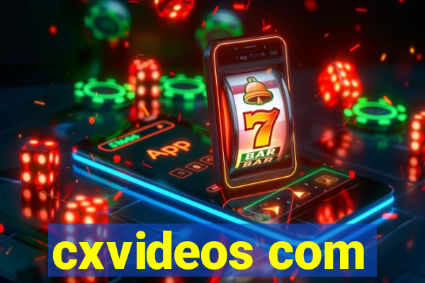 cxvideos com